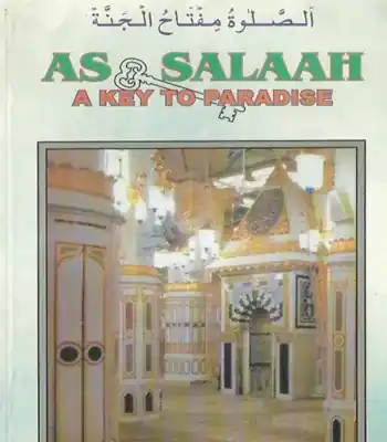 As Salah A Key To Paradise